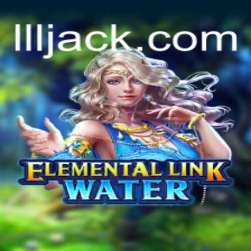 Explorando ElementalLinkWater: O Fascinante Universo do Novo Jogo de Estratégia