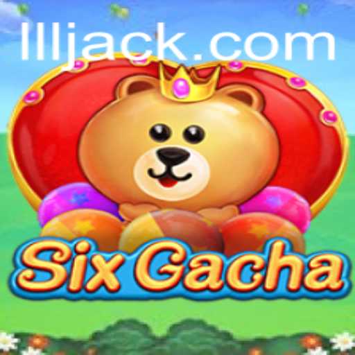 Explorando o Mundo de SixGacha e a Plataforma Inovadora LLL.BET